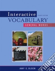Interactive Vocabulary libro in lingua di Olsen Amy E.
