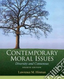 Contemporary Moral Issues libro in lingua di Hinman Lawrence M.