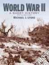 World War II libro in lingua di Lyons Michael J.