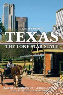 Texas libro in lingua di Richardson Rupert N., Anderson Adrian, Wintz Cary D., Wallace Ernest