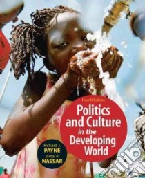 Politics and Culture of the Developing World libro in lingua di Payne Richard J., Nassar Jamal R.