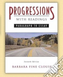 Progressions with Readings libro in lingua di Clouse Barbara Fine