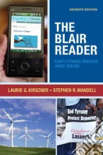 The Blair Reader libro in lingua di Kirszner Laurie G. (EDT), Mandell Stephen R. (EDT)