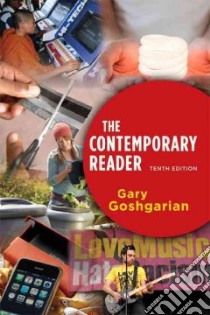 The Contemporary Reader libro in lingua di Goshgarian Gary