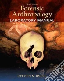 Forensic Anthropology libro in lingua di Byers Steven N.