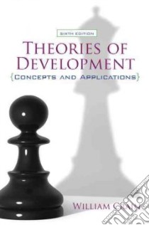 Theories of Development libro in lingua di Crain William