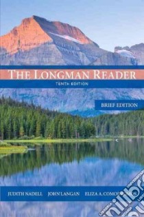 The Longman Reader libro in lingua di Nadell Judith, Langan John, Comodromos Eliza A.