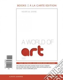 A World of Art libro in lingua di Sayre Henry M.