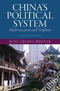 China's Political System libro in lingua di Dreyer June Teufel