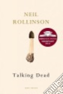 Talking Dead libro in lingua di Rollinson Neil