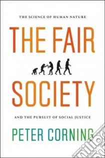 The Fair Society libro in lingua di Corning Peter