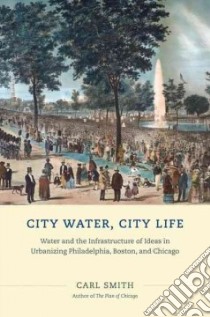 City Water, City Life libro in lingua di Smith Carl