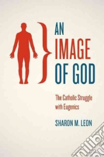 An Image of God libro in lingua di Leon Sharon M.