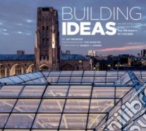 Building Ideas libro in lingua di Pridmore Jay, Rossiter Tom (PHT), Zimmer Robert J. (FRW)