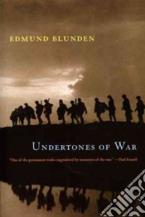 Undertones of War libro in lingua di Blunden Edmund