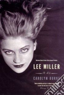 Lee Miller libro in lingua di Burke Carolyn