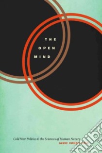 The Open Mind libro in lingua di Cohen-cole Jamie