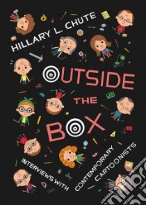 Outside the Box libro in lingua di Chute Hillary L.