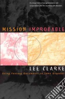 Mission Improbable libro in lingua di Clarke Lee