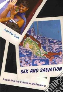 Sex and Salvation libro in lingua di Cole Jennifer