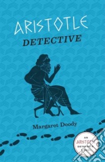 Aristotle Detective libro in lingua di Doody Margaret