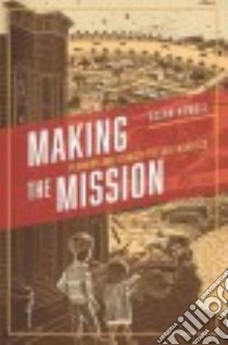 Making the Mission libro in lingua di Howell Ocean