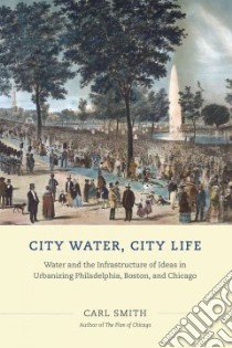 City Water, City Life libro in lingua di Smith Carl