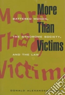 More Than Victims libro in lingua di Downs Donald Alexander