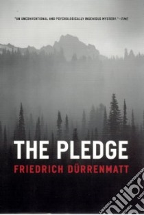 The Pledge libro in lingua di Durrenmatt Friedrich, Agee Joel