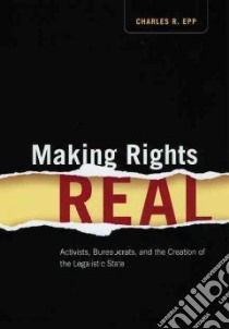 Making Rights Real libro in lingua di Epp Charles R.