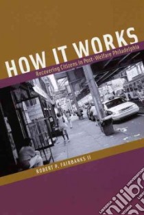 How It Works libro in lingua di Fairbanks Robert P. II