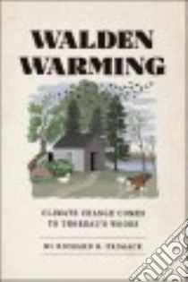 Walden Warming libro in lingua di Primack Richard B.