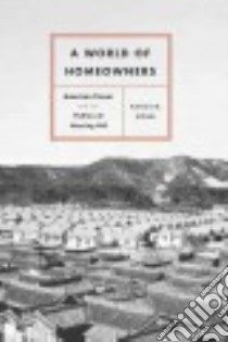 A World of Homeowners libro in lingua di Kwak Nancy H.
