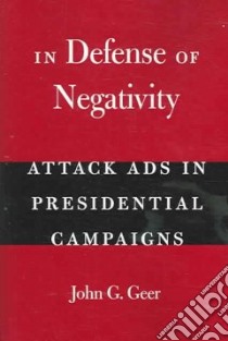 In Defense of Negativity libro in lingua di Geer John Gray