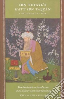 Ibn Tufayl's Hayy Ibn Yaqzan libro in lingua di Tufayl Ibn, Goodman Lenn Evan (TRN)