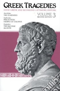 Greek Tragedies libro in lingua di Grene David, Lattimore Richmond (EDT)