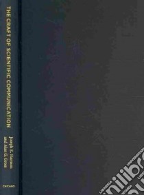 The Craft of Scientific Communication libro in lingua di Harmon Joseph E., Gross Alan G.