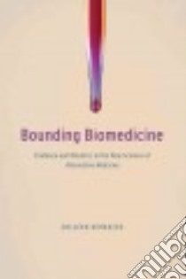 Bounding Biomedicine libro in lingua di Derkatch Colleen