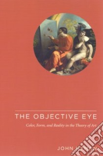 Objective Eye libro in lingua di John  Hyman