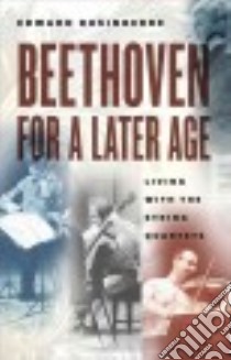 Beethoven for a Later Age libro in lingua di Dusinberre Edward