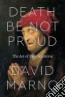 Death Be Not Proud libro in lingua di Marno David