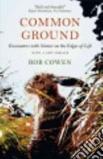Common Ground libro in lingua di Cowen Rob