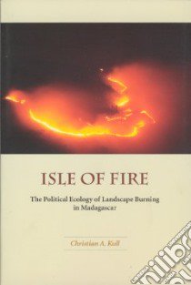 Isle of Fire libro in lingua di Kull Christian A.