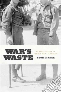 War's Waste libro in lingua di Linker Beth