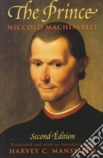 The Prince libro in lingua di Machiavelli Niccolo, Mansfield Harvey C. (TRN)