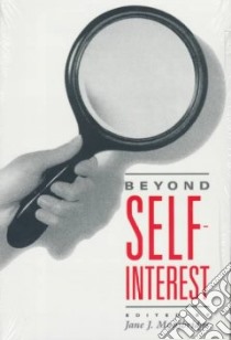 Beyond Self-Interest libro in lingua di Mansbridge Jane J. (EDT)