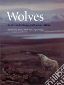 Wolves libro in lingua di Mech L. David (EDT), Boitani Luigi (EDT)