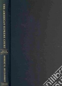 The American Supreme Court libro in lingua di McCloskey Robert G., Levinson Sanford (EDT)