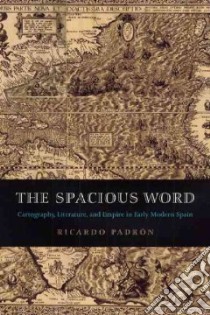 The Spacious Word libro in lingua di Padron Ricardo