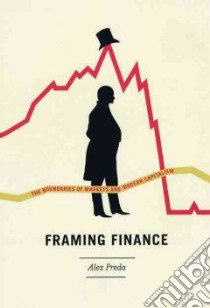 Framing Finance libro in lingua di Preda Alex